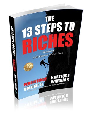 cover image of The 13 Steps to Riches--Habitude Warrior Volume 8